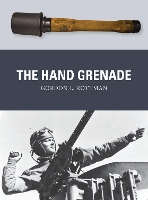 Book Cover for The Hand Grenade by Gordon L. Rottman