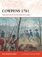 Book Cover for Cowpens 1781 by Ed Gilbert, Catherine Gilbert