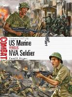 Book Cover for US Marine vs NVA Soldier by David R. Higgins