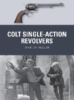 Book Cover for Colt Single-Action Revolvers by Martin Pegler