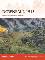 Book Cover for Downfall 1945 by Steven J. (Author) Zaloga