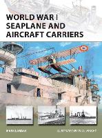 Book Cover for World War I Seaplane and Aircraft Carriers by Mark Lardas