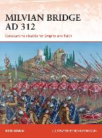 Book Cover for Milvian Bridge AD 312 by Ross Cowan