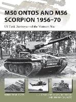 Book Cover for M50 Ontos and M56 Scorpion 1956–70 by Kenneth W Estes