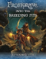 Book Cover for Frostgrave: Into the Breeding Pits by Joseph A. (Author) McCullough