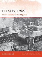Book Cover for Luzon 1945 by Clayton K. S. Chun