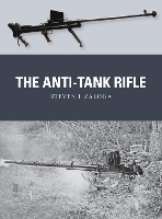 Book Cover for The Anti-Tank Rifle by Steven J. (Author) Zaloga