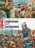 Book Cover for Longbowman vs Crossbowman by David Campbell