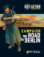 Book Cover for Bolt Action: Campaign: The Road to Berlin by Warlord Games