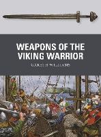 Book Cover for Weapons of the Viking Warrior by Gareth Williams