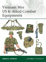 Book Cover for Vietnam War US & Allied Combat Equipments by Gordon L. Rottman