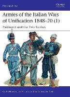 Book Cover for Armies of the Italian Wars of Unification 1848–70 (1) by Gabriele Esposito