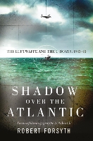 Book Cover for Shadow over the Atlantic by Robert Forsyth