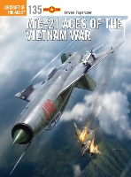 Book Cover for MiG-21 Aces of the Vietnam War by István (Author) Toperczer, Gareth (Illustrator) Hector