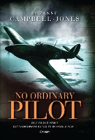 Book Cover for No Ordinary Pilot by Suzanne Campbell-Jones