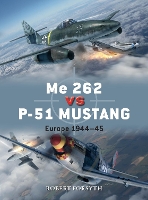 Book Cover for Me 262 vs P-51 Mustang by Robert Forsyth, Gareth Hector