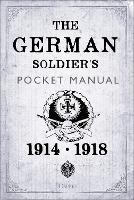 Book Cover for The German Soldier's Pocket Manual by Dr Stephen Bull