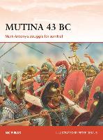 Book Cover for Mutina 43 BC by Nic Fields, Paul Kime, Bounford.com