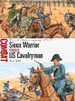 Book Cover for Sioux Warrior vs US Cavalryman by Ron Field