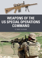 Book Cover for Weapons of the US Special Operations Command by Chris McNab
