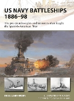 Book Cover for US Navy Battleships 1886–98 by Brian Lane Herder