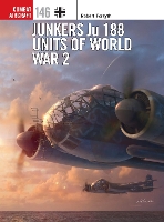 Book Cover for Junkers Ju 188 Units of World War 2 by Robert Forsyth