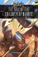 Book Cover for Jackals: The Fall of the Children of Bronze by JohnMatthew DeFoggi