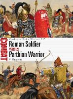 Book Cover for Roman Soldier vs Parthian Warrior by Si Sheppard