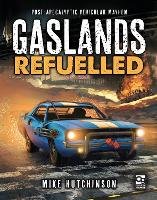 Book Cover for Gaslands: Refuelled by Mike Hutchinson