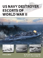 Book Cover for US Navy Destroyer Escorts of World War II by Mark Lardas