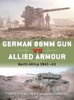 Book Cover for German 88mm Gun vs Allied Armour by David Campbell, David Greentree