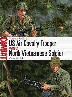 Book Cover for US Air Cavalry Trooper vs North Vietnamese Soldier by Chris McNab