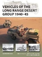 Book Cover for Vehicles of the Long Range Desert Group 1940–45 by Gavin Mortimer