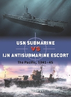 Book Cover for USN Submarine vs IJN Antisubmarine Escort by Mark (Author) Stille