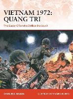 Book Cover for Vietnam 1972: Quang Tri by Charles D. Melson