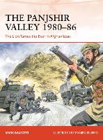 Book Cover for The Panjshir Valley 1980–86 by Mark (New York University, New York, USA) Galeotti