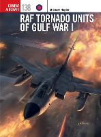 Book Cover for RAF Tornado Units of Gulf War I by Michael Napier