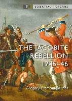 Book Cover for The Jacobite Rebellion by Gregory Fremont-Barnes