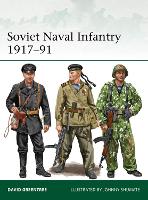 Book Cover for Soviet Naval Infantry 1917–91 by David Greentree