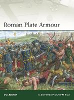 Book Cover for Roman Plate Armour by M.C. Bishop