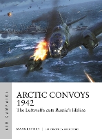 Book Cover for Arctic Convoys 1942 by Mark Lardas