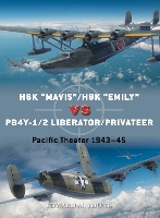 Book Cover for H6K “Mavis”/H8K “Emily” vs PB4Y-1/2 Liberator/Privateer by Edward M. Young