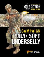 Book Cover for Bolt Action: Campaign: Italy: Soft Underbelly by Warlord Games