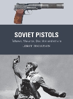 Book Cover for Soviet Pistols by Leroy Thompson