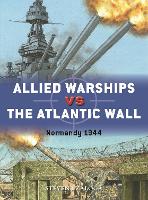 Book Cover for Allied Warships vs the Atlantic Wall by Steven J. Zaloga