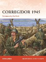 Book Cover for Corregidor 1945 by Mark Lardas