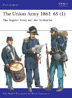 Book Cover for The Union Army 1861–65 (1) by Ron Field