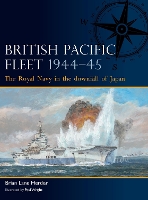 Book Cover for British Pacific Fleet 1944–45 by Brian Lane Herder