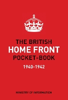 Book Cover for The British Home Front Pocket-Book by Brian Lavery