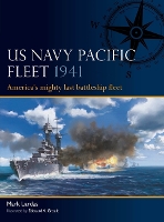 Book Cover for US Navy Pacific Fleet 1941 by Mark Lardas